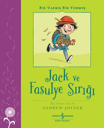 Jack ve Fasulye Sırığı – Bir Varmiş Bir Yokmuş