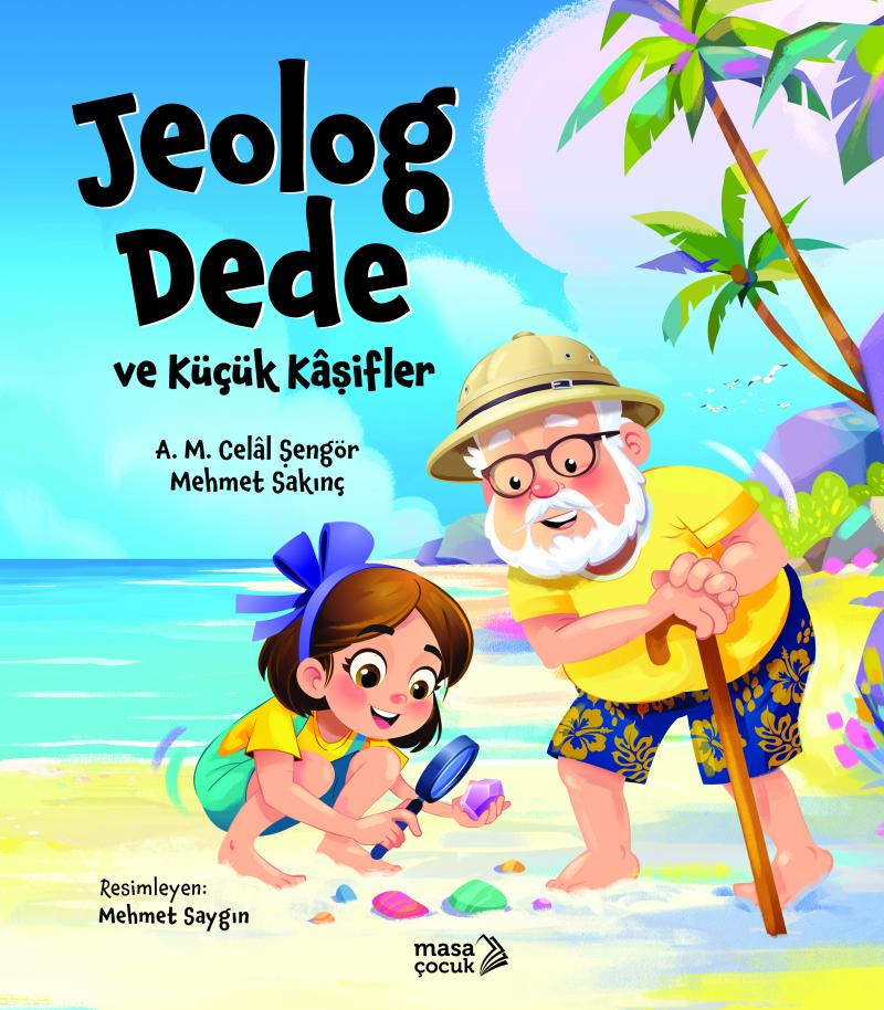 Jeolog Dede Ve Küçük Kaşifler