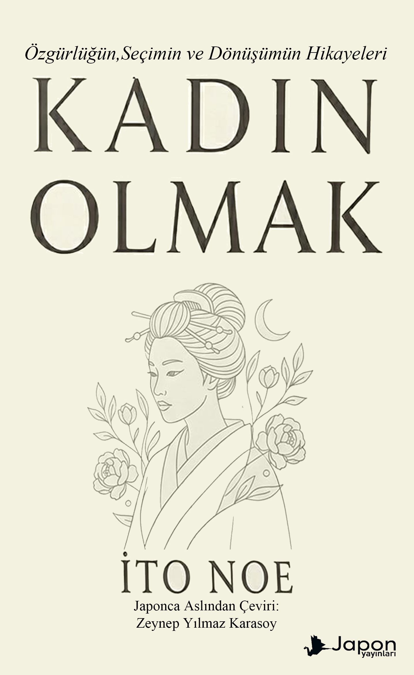 Kadın Olmak