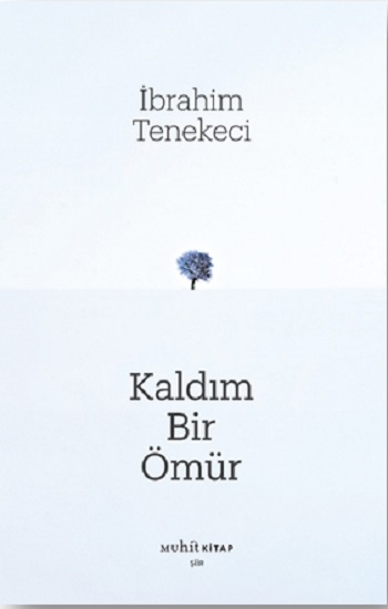 Kaldım Bir Ömür