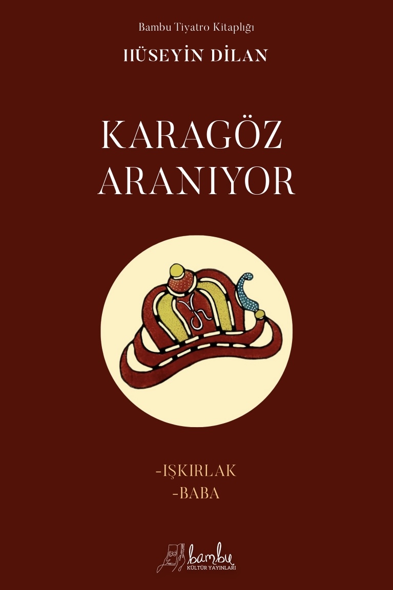 Karagöz Aranıyor - Işkırlak Baba
