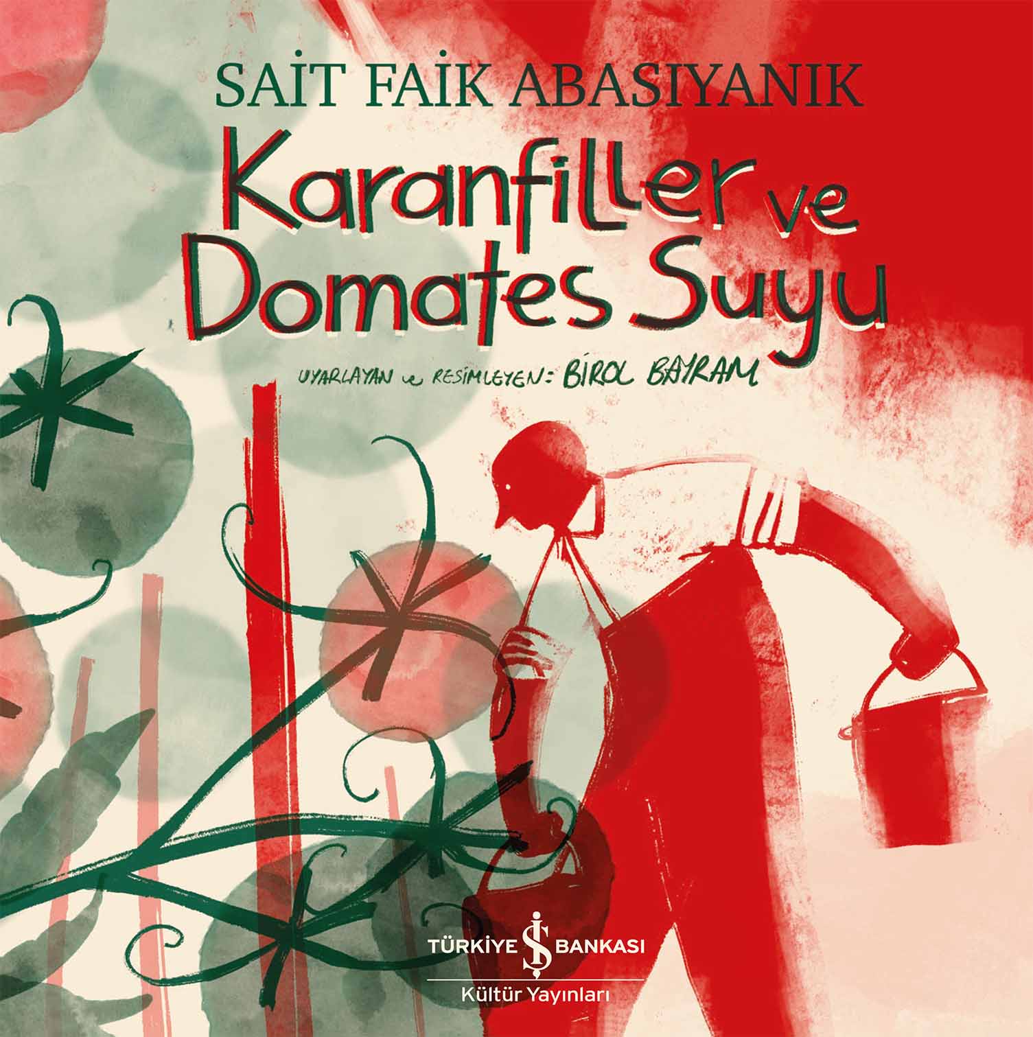 Karanfiller ve Domates Suyu
