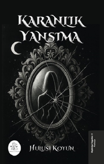 Karanlık Yansıma