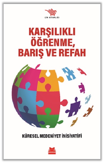 Karşılıklı Öğrenme, Barış ve Refah