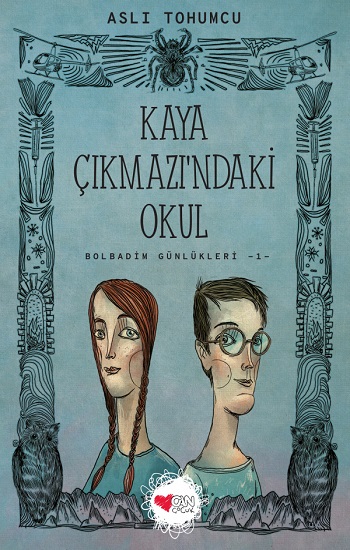 Kaya Çıkmazı'ndaki Okul - Bolbadim Günlükleri 1