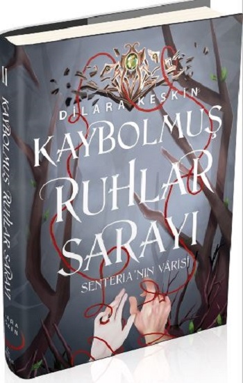 Kaybolmuş Ruhlar Sarayı 2 Senterianın Varisi Ciltli