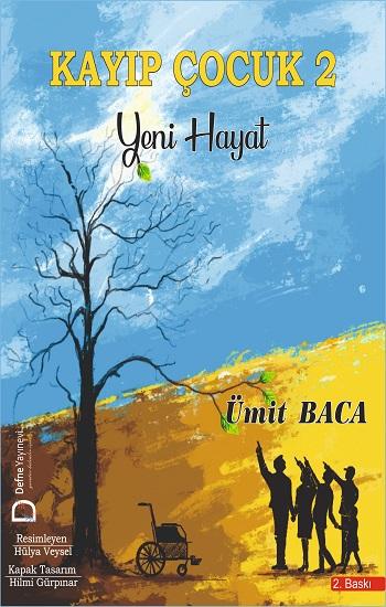 Kayıp Çocuk 2 - Yeni Hayat