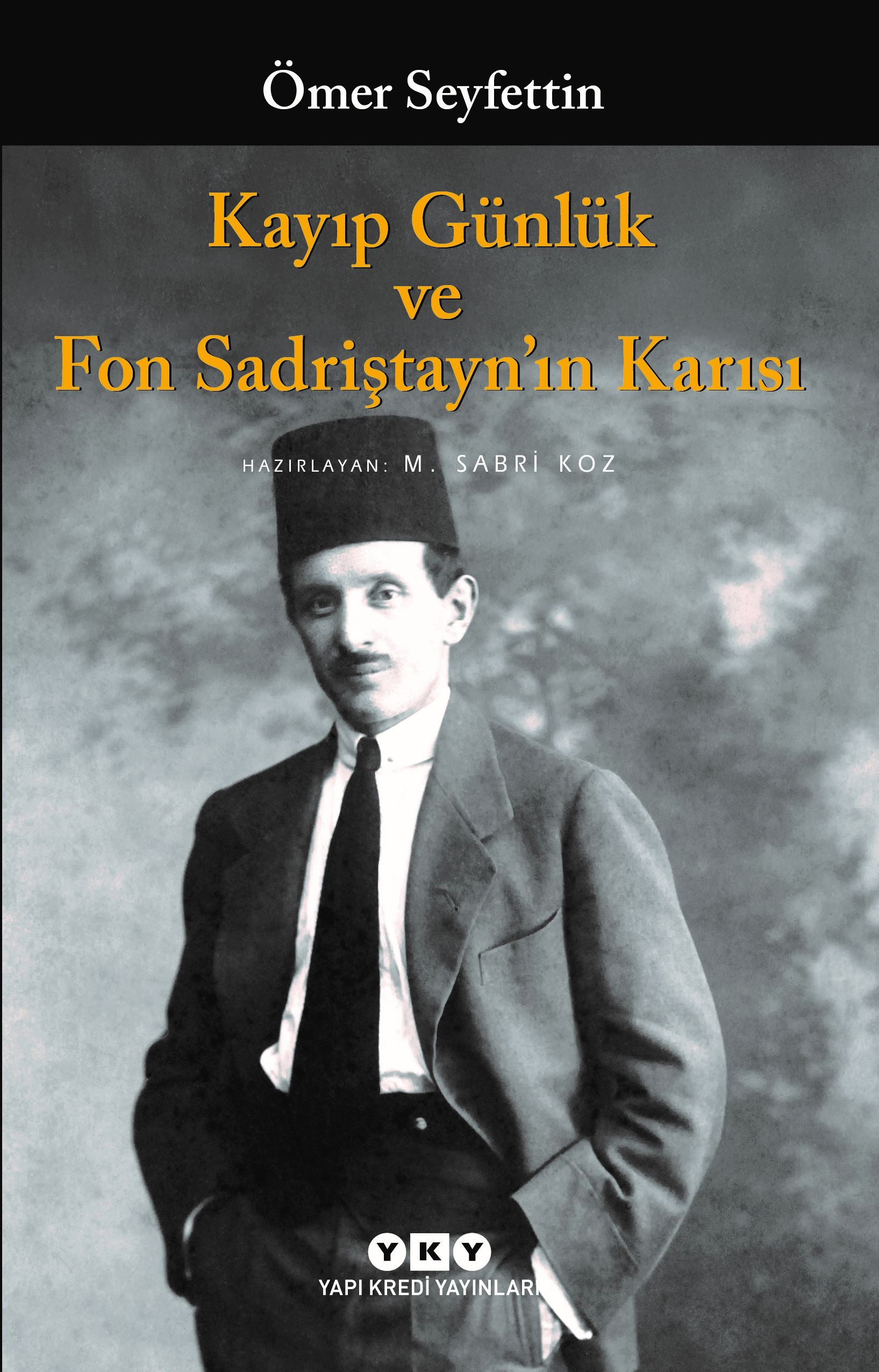 Kayıp Günlük ve Fon Sadriştayn’ın Karısı