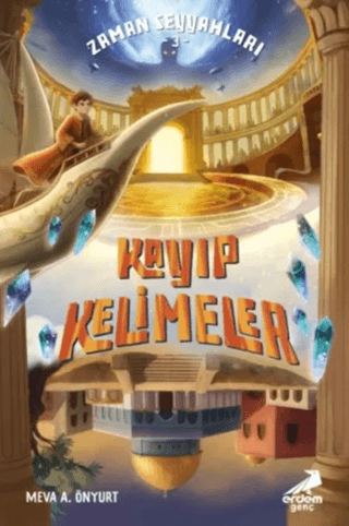 Kayıp Kelimeler - Zaman Seyyahları 3