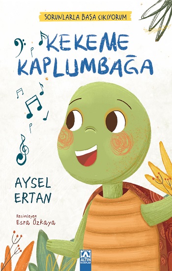 Kekeme Kaplumbağa Sorunlarla Başa Çıkıyorum Serisi