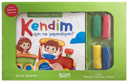 Kendim İçin Ne Yapmalıyım? Görgü Kuralları Serisi - Oyun Hamurlu Kitap Seti