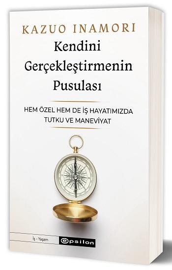 Kendini Gerçekleştirmenin Pusulası