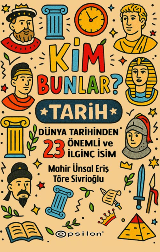 Kim Bunlar? Tarih