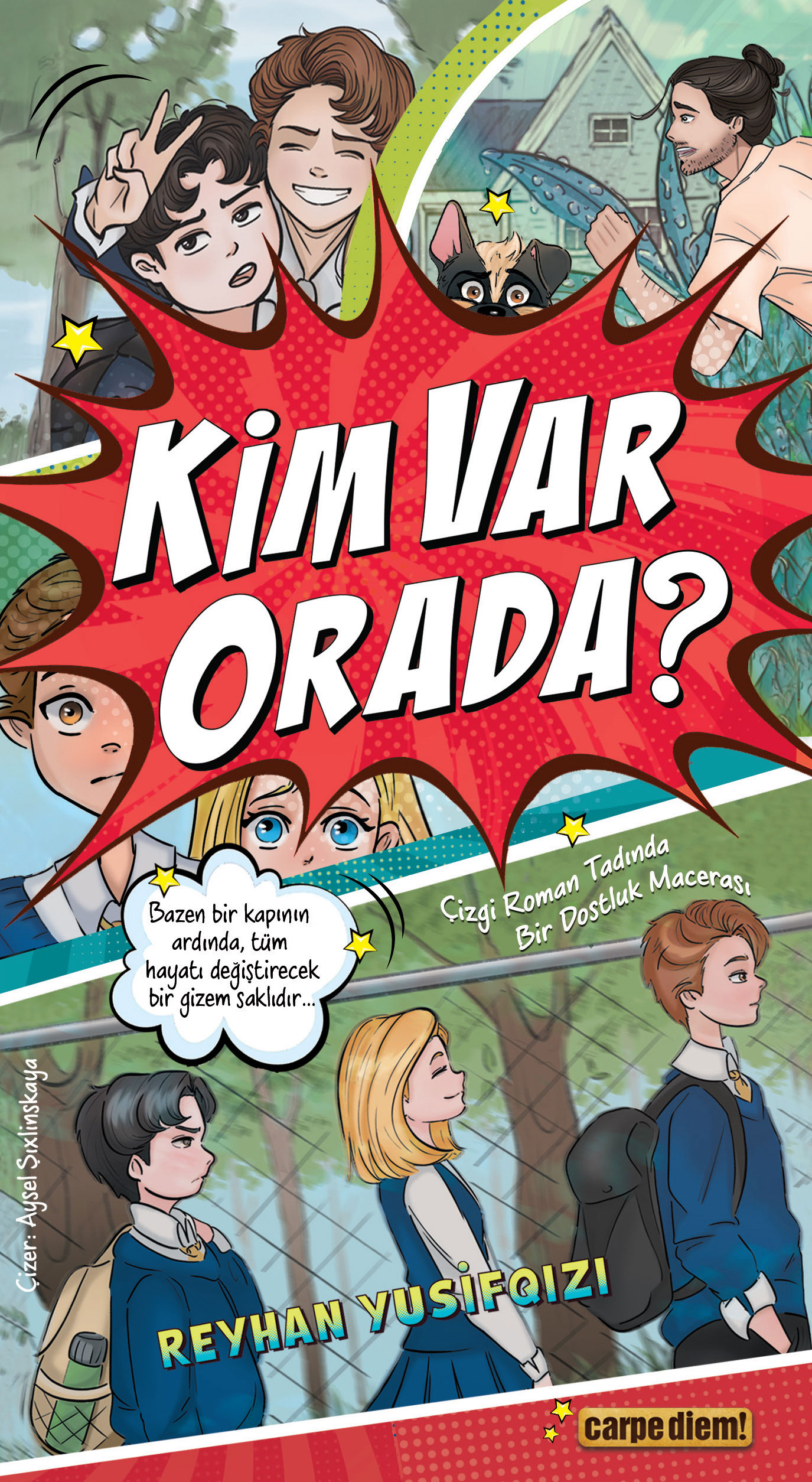 Kim Var Orada?