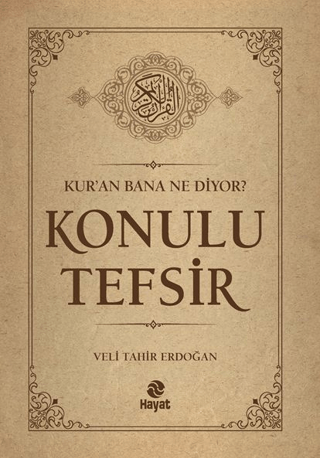 Konulu Tefsir - Kur'an Bana Ne Diyor? Ciltli