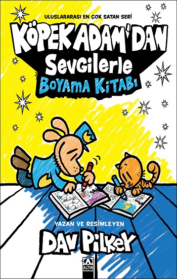 Köpek Adam'dan Sevgilerle Boyama Kitabı