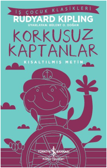 Korkusuz Kaptanlar (Kısaltılmış Metin)