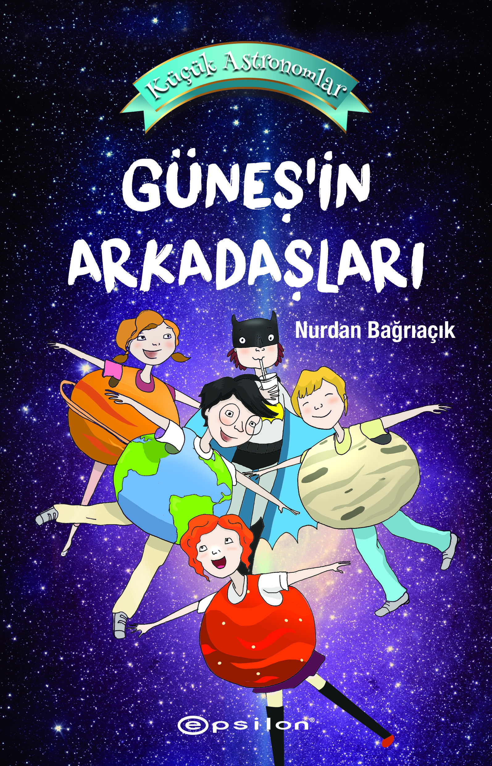 Küçük Astronomlar 3 - Güneş'in Arkadaşları