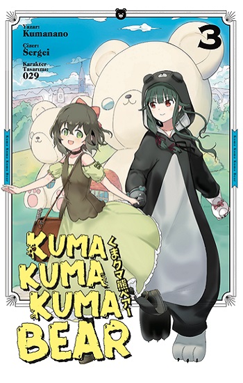 Kuma Kuma Kuma Bear Cilt 3 (Şömizli)