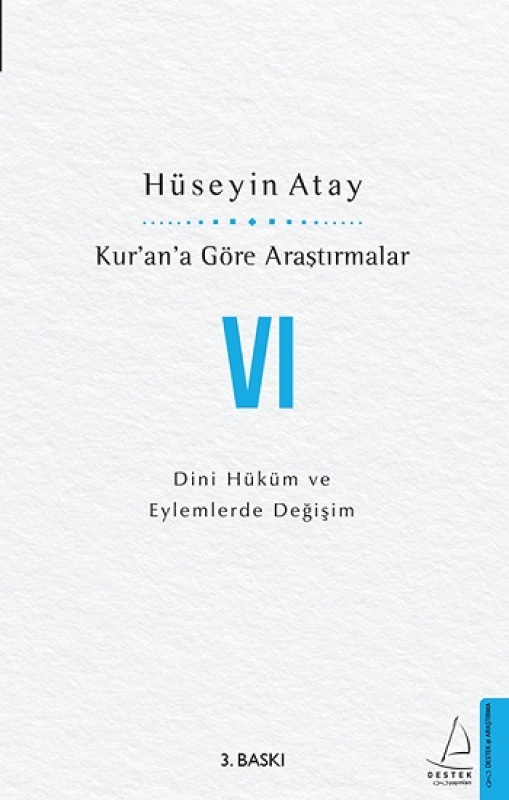 Kur’an’a Göre Araştırmalar VI