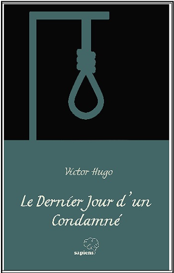 Le Dernier Jour d’un Condamné