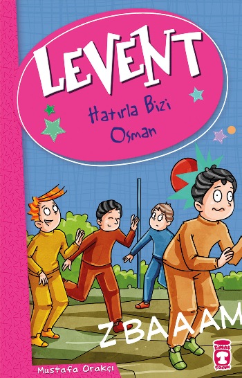 Levent Hatırla Bizi Osman - Levent ve Tayfası 2