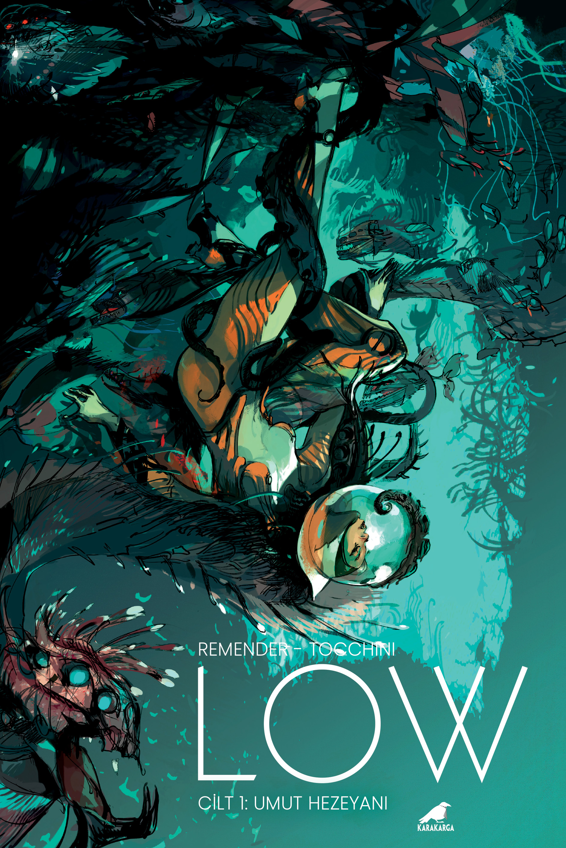 Low 1 - Umut Hezeyanı
