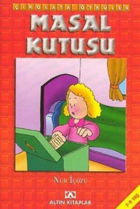 Masal Kutusu - Çikolata Öyküler