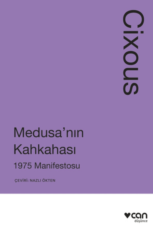 Medusa'nın Kahkahası - 1975 Manifestosu