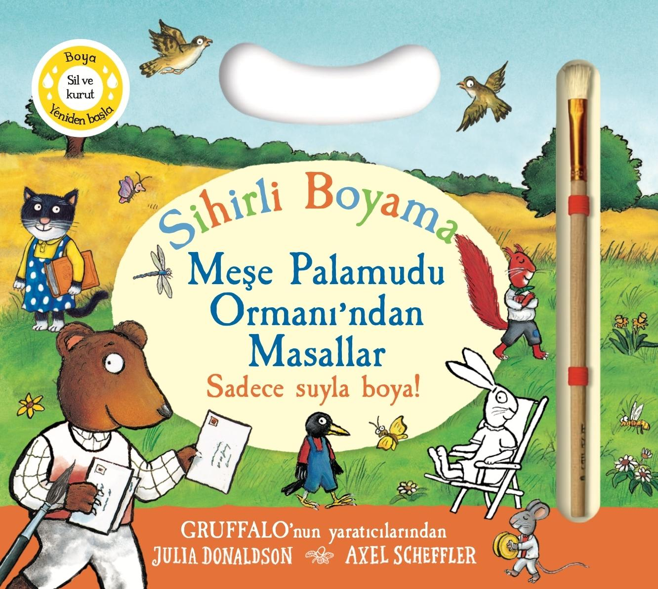 Meşe Palamudu Ormanı'ndan Masallar - Sihirli Boyama - Ciltli