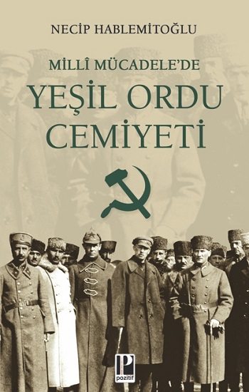Milli Mücadele’de Yeşil Ordu Cemiyeti