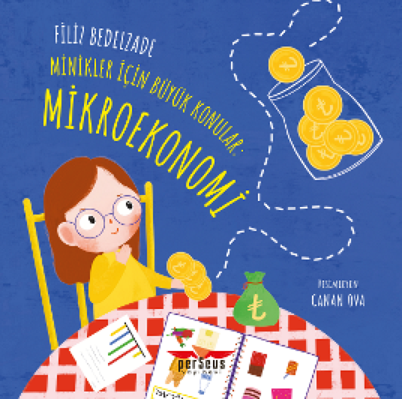 Minikler İçin Büyük Konular - Mikroekonomi