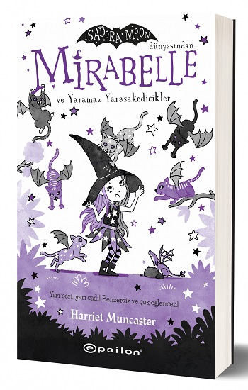 Mirabelle ve Yaramaz Yarasakedicikler 5 ( Ciltli )