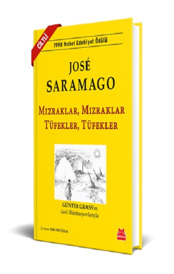Mızraklar Mızraklar, Tüfekler Tüfekler (Ciltli)