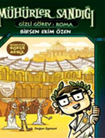 Mühürler Sandığı - Gizli Görev: Roma