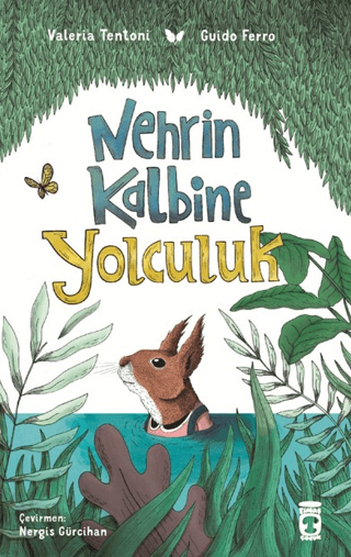 Nehrin Kalbine Yolculuk