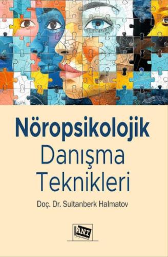 Nöropsikolojik Danışma Teknikleri