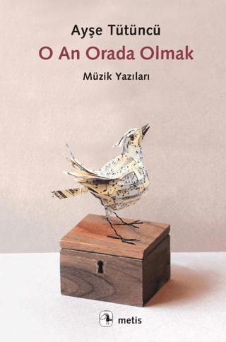 O An Orada Olmak