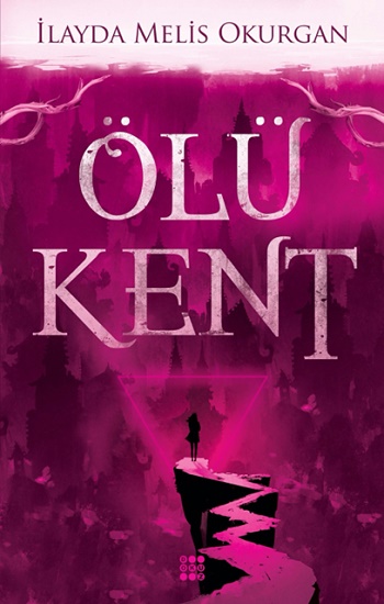 Ölü Kent 1