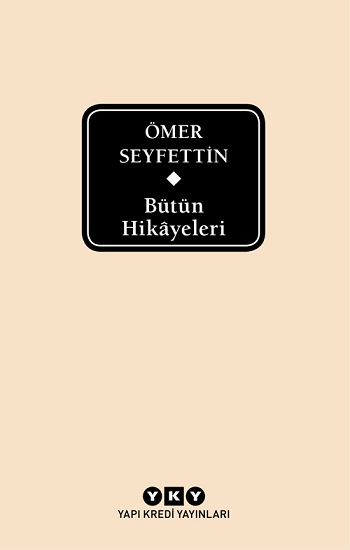 Ömer Seyfettin Bütün Hikayeleri (Kutulu)