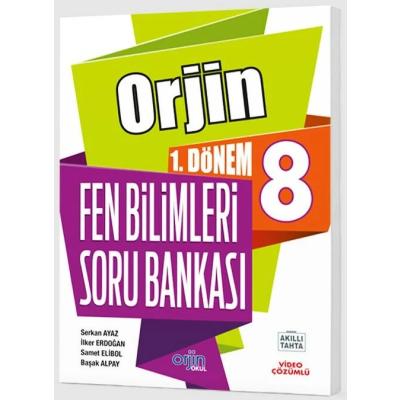 Orjin Okul LGS 8. Sınıf  1. Dönem Fen Bilimleri Soru Bankası
