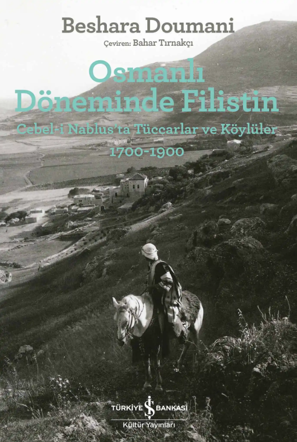 Osmanlı Döneminde Filistin