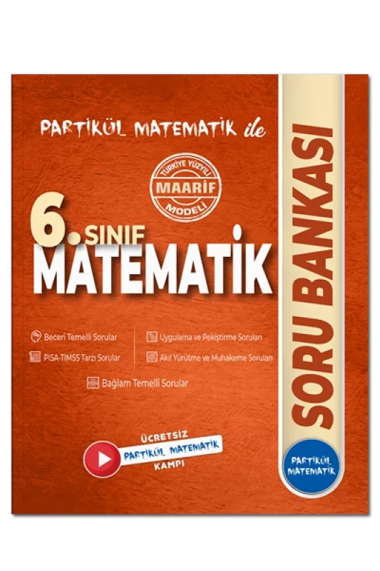 Partikül Matematik 6. Sınıf Partikül Matematik Soru Bankası