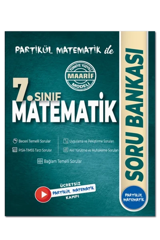 Partikül Matematik 7. Sınıf Partikül Matematik Soru Bankası