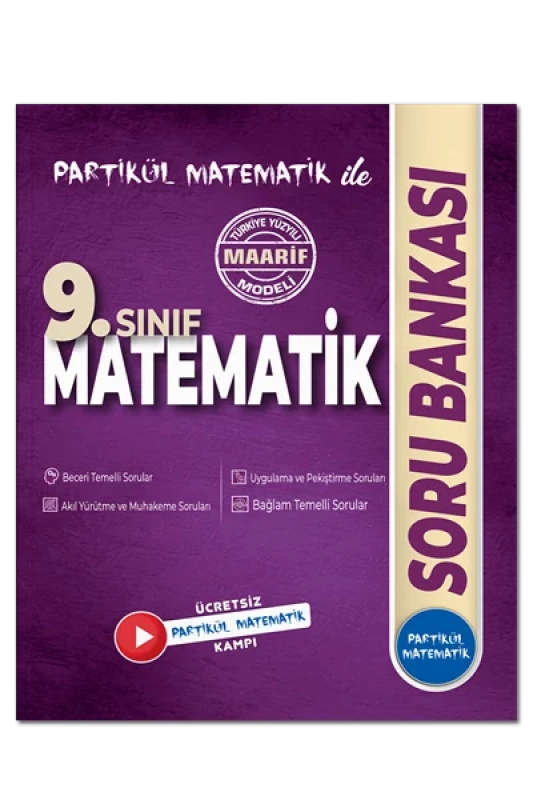 Partikül Matematik 9. Sınıf Partikül Matematik Soru Bankası