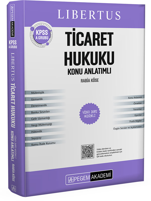 Pegem Yayınları KPSS A Grubu Libertus Ticaret Hukuku Konu Anlatımlı