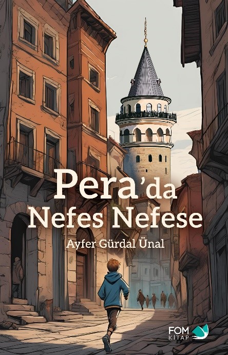 Pera’da Nefes Nefese