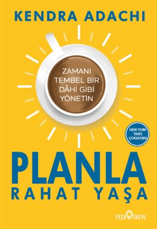 Planla Rahat Yaşa