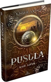 Pusula 2: Kızıl Şafak (Ciltli)