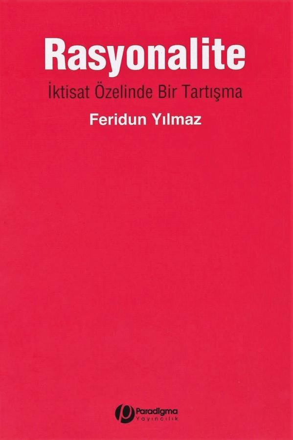 Rasyonalite - İktisat Özelinde Bir Tartışma